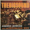 Johnny Hodges - The Big Sound (Vinyl, LP, Album, Reissue, Stereo) Very Good Plus (VG+) / Very Good Plus (VG+)