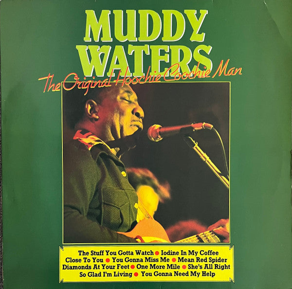 Master Release: The Original Hoochie Coochie Man by Muddy Waters