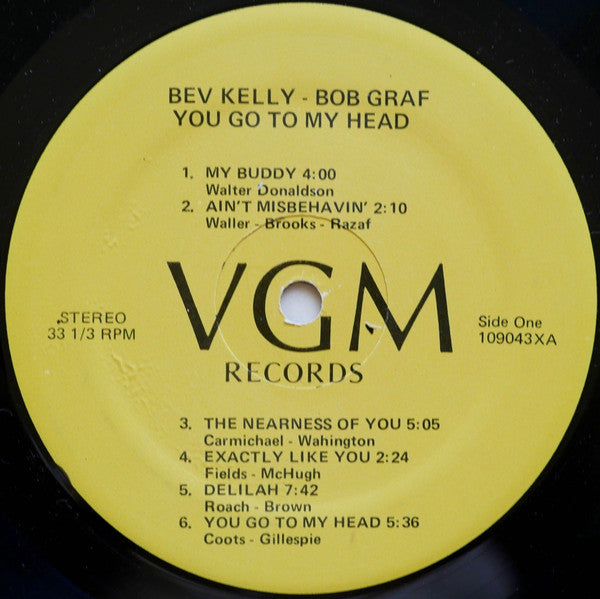 You Go To My Head (Bev Kelly Sings With The Bob Graf Quartet)