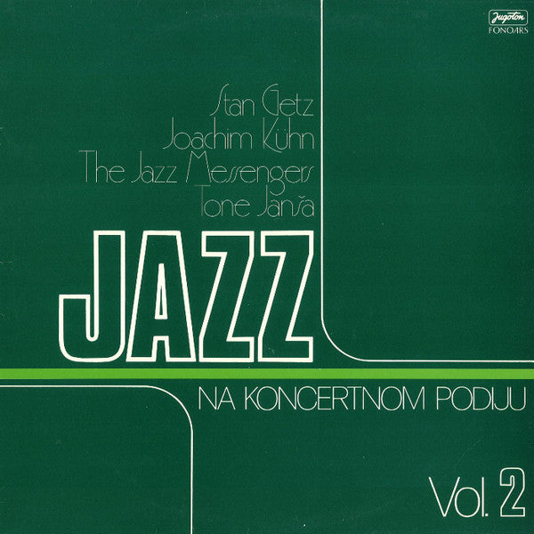 Jazz Na Koncertnom Podiju Vol. 2