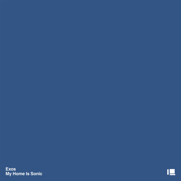 Master Release: My Home Is Sonic by Exos