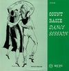 Count Basie - Dance Session (Vinyl, LP, Album, Reissue, Mono) Very Good Plus (VG+) / Very Good Plus (VG+)