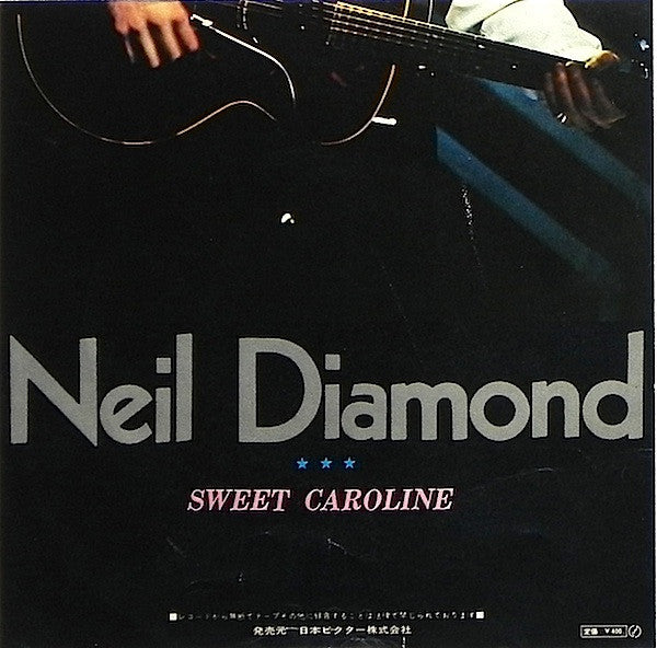 Master Release: Sweet Caroline by Neil Diamond