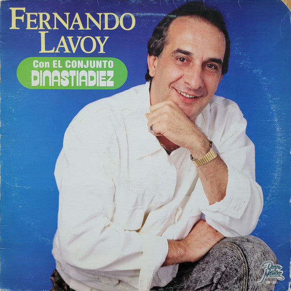 Master Release: Fernando Lavoy Con El Conjunto Dinastiadiez by Fernando Lavoy
