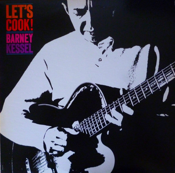 Master Release: Let's Cook! by Barney Kessel