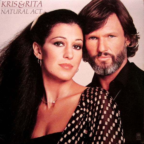 Master Release: Natural Act by Kris Kristofferson & Rita Coolidge