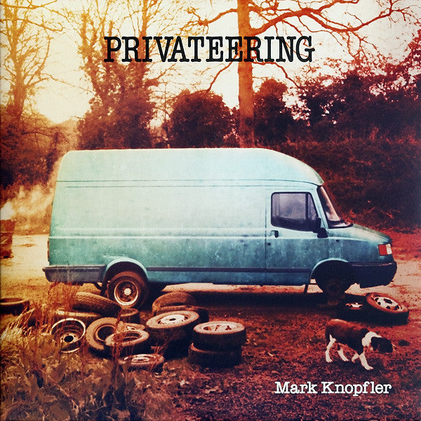 Master Release: Privateering by Mark Knopfler