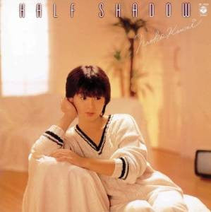 Half Shadow = ハーフ・シャドウ