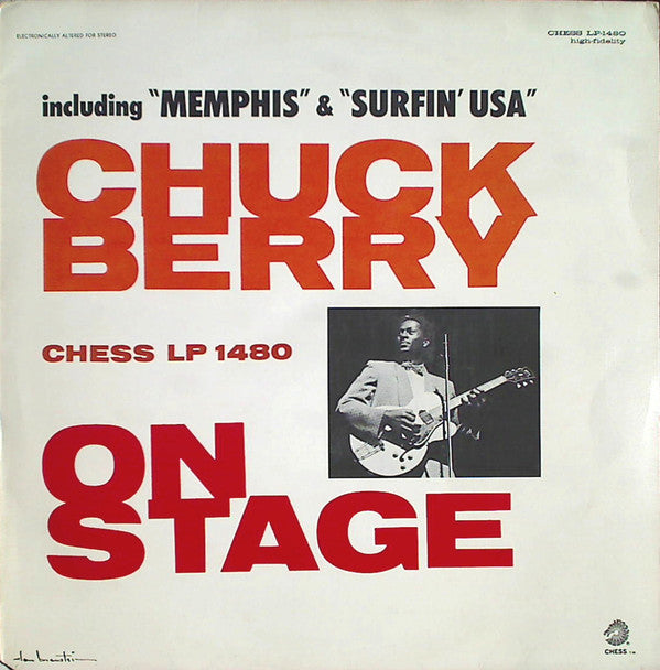 Master Release: Chuck Berry On Stage by Chuck Berry