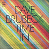 Dave Brubeck - Time In (Vinyl, LP, Album, Stereo) Good Plus (G+) / Very Good (VG)