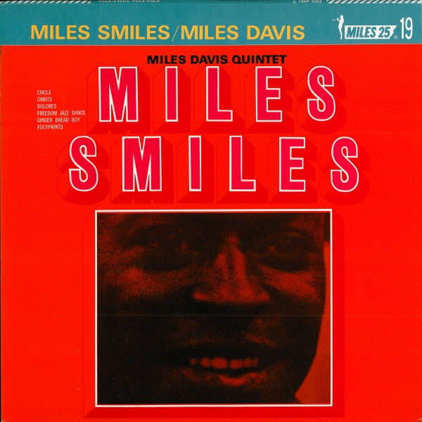 Miles Smiles = マイルス・スマイルズ