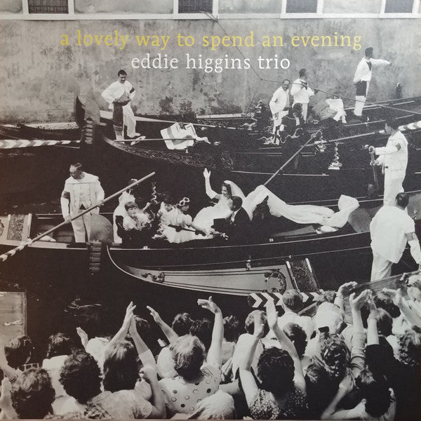 Master Release: A Lovely Way To Spend An Evening by The Eddie Higgins Trio