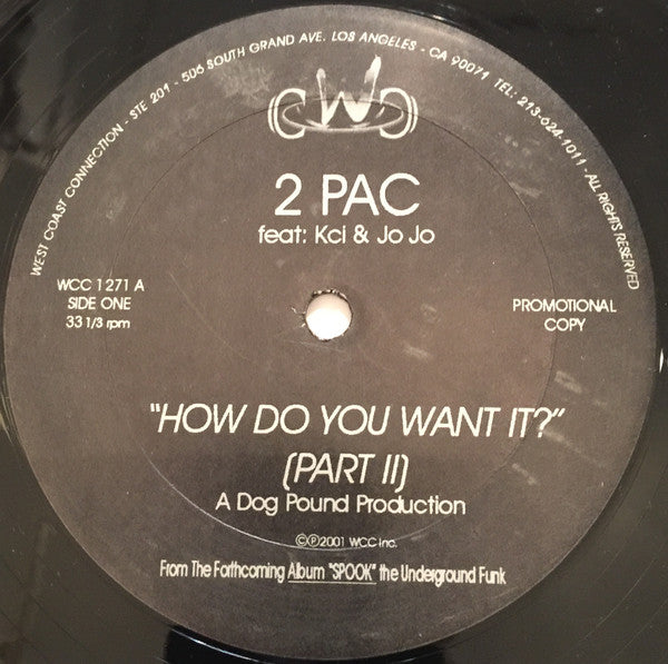 How Do You Want It? (Part 2) / Thug Shack