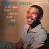 Jimmy Smith - Plays Pretty Just For You (Vinyl, LP, Album, Reissue, Stereo) Very Good Plus (VG+) / Very Good (VG)