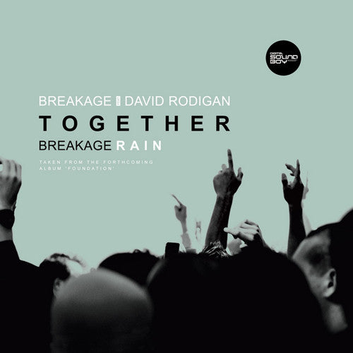 Master Release: Together / Rain by Breakage