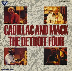 Master Release: Cadillac And Mack by The Detroit Four