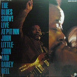 Master Release: The Blues Show! Live At Pit Inn by John Littlejohn