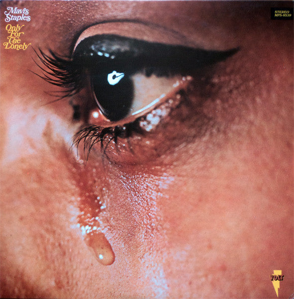 Master Release: Only For The Lonely by Mavis Staples
