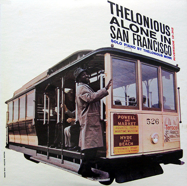Master Release: Thelonious Alone In San Francisco by Thelonious Monk