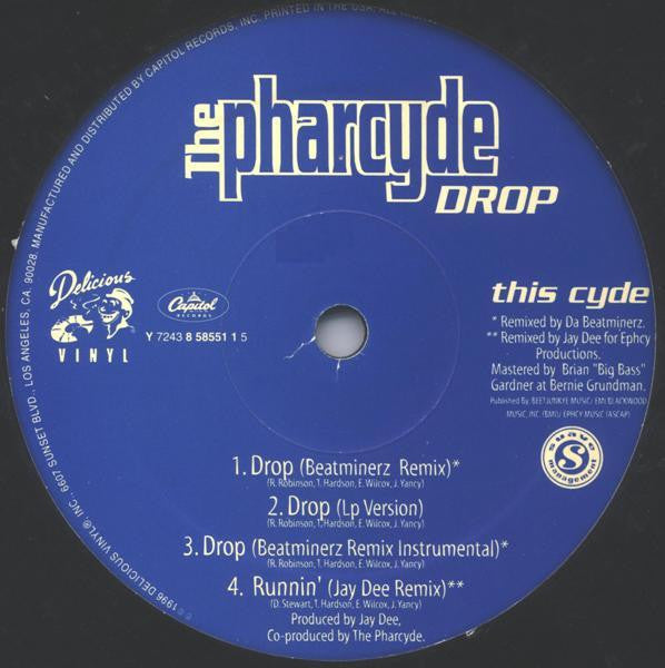 Master Release: Drop / Y? (Be Like That) by The Pharcyde