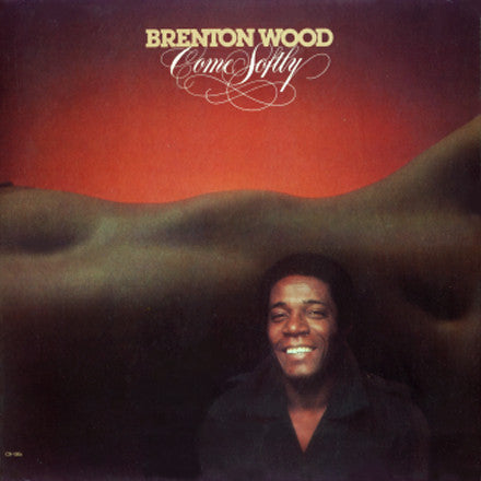 Master Release: Come Softly by Brenton Wood