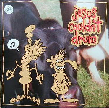 Master Release: Er, ...Something About Cows by Jesus Couldn't Drum