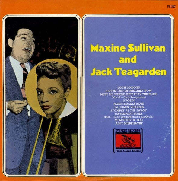 Release: Maxine Sullivan And Jack Teagarden-Vinyl-US-None-FS 307-2258827
