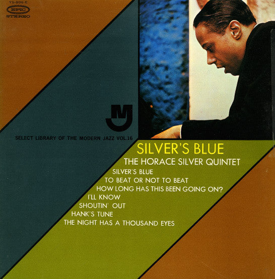 Master Release: Silver's Blue by The Horace Silver Quintet