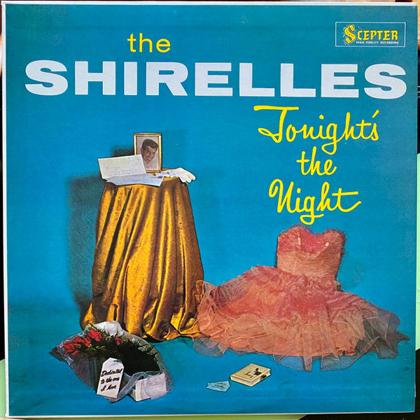 Master Release: Tonight's The Night by The Shirelles