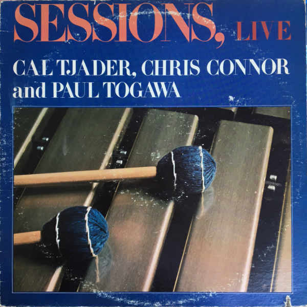 Master Release: Sessions, Live by Cal Tjader