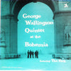 George Wallington Quintet - George Wallington Quintet At The Bohemia (Vinyl, LP, Album, Promo, Reissue, Mono) Very Good (VG) / Very Good (VG)