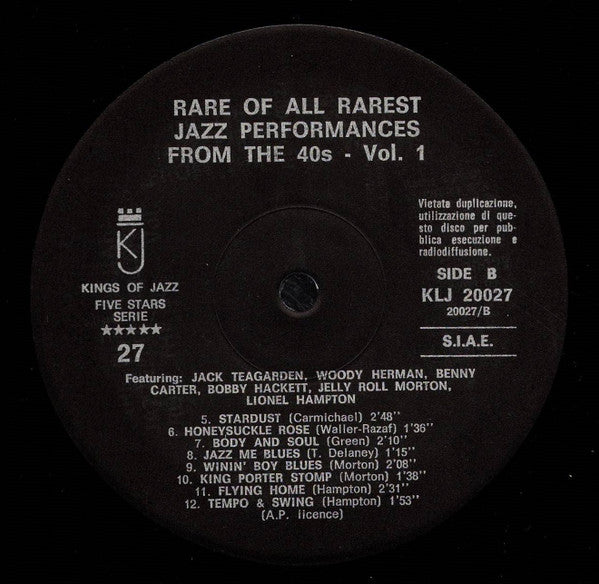 Here Are From The 40's Rare Of All Rarest Jazz Performances Vol. 1