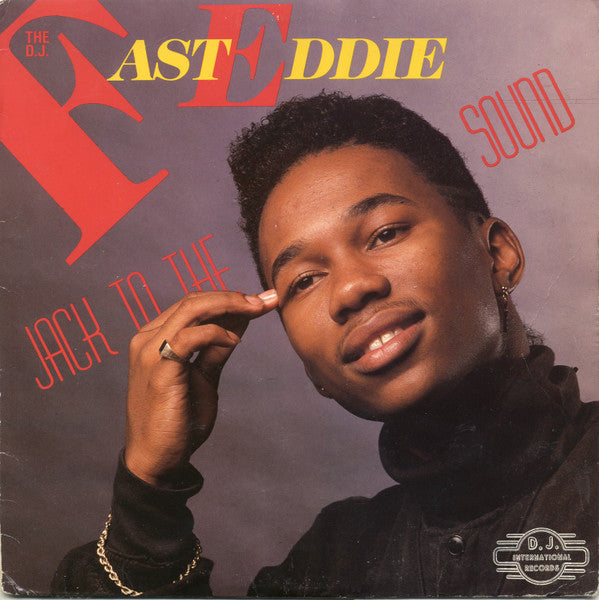 Master Release: Jack To The Sound by "Fast" Eddie Smith