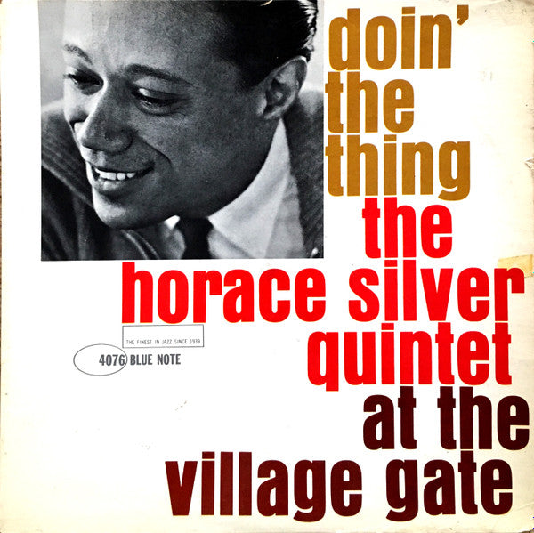 Release: Doin' The Thing - At The Village Gate-Vinyl-US-1962-BLP 4076, 4076, Blue Note 4076-11760487
