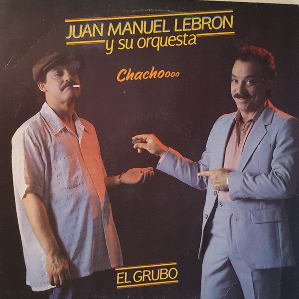Master Release: El Grubo by Juan Manuel Lebron Y Su Orquesta