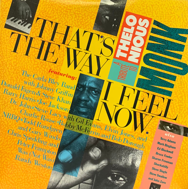 That's The Way I Feel Now - A Tribute To Thelonious Monk