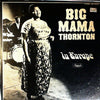 Big Mama Thornton - In Europe (Vinyl, LP, Album, Stereo) Good Plus (G+) / Good Plus (G+)
