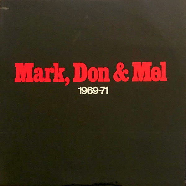 Release: Mark, Don & Mel 1969-71-Vinyl-US-1972-SABB-11042-10985525