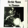 Herbie Mann - St. Thomas (Vinyl, LP, Album, Reissue) Very Good Plus (VG+) / Very Good Plus (VG+)