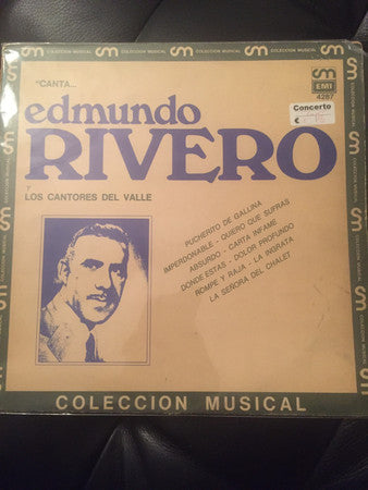 Canta Edmundo Rivero Y Los Cantores Del Valle