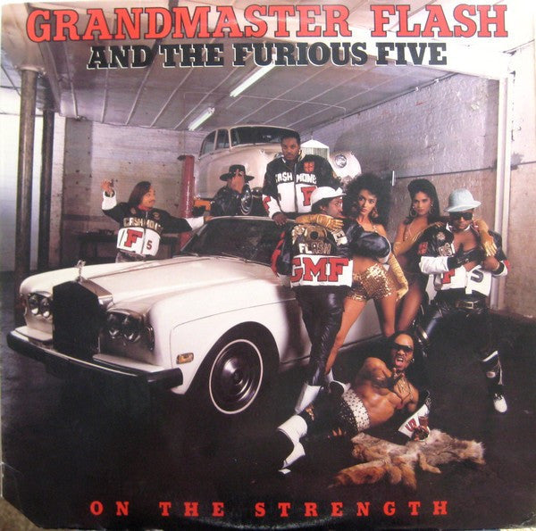 Master Release: On The Strength by Grandmaster Flash & The Furious Five