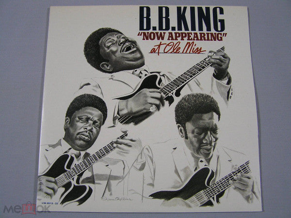 Master Release: B.B. King "Now Appearing" At Ole Miss by B.B. King