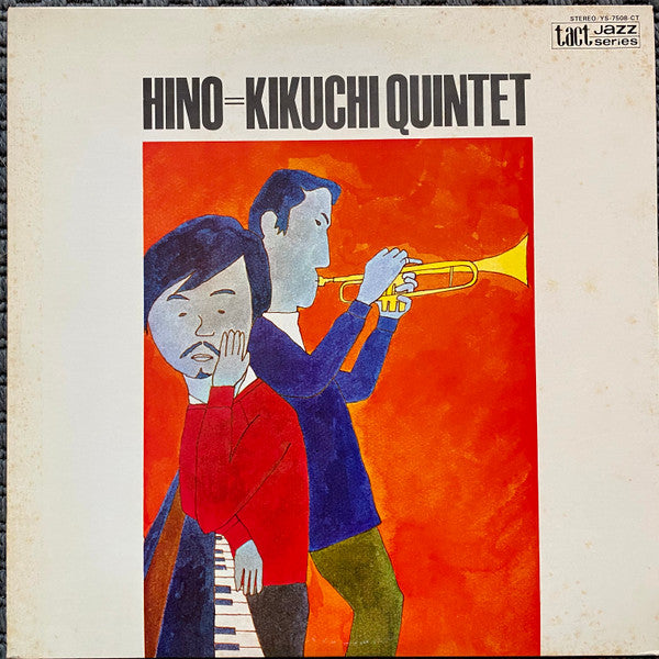 Release: Hino=Kikuchi Quintet-Vinyl-Japan-1977-YS-7508-CT-17753560