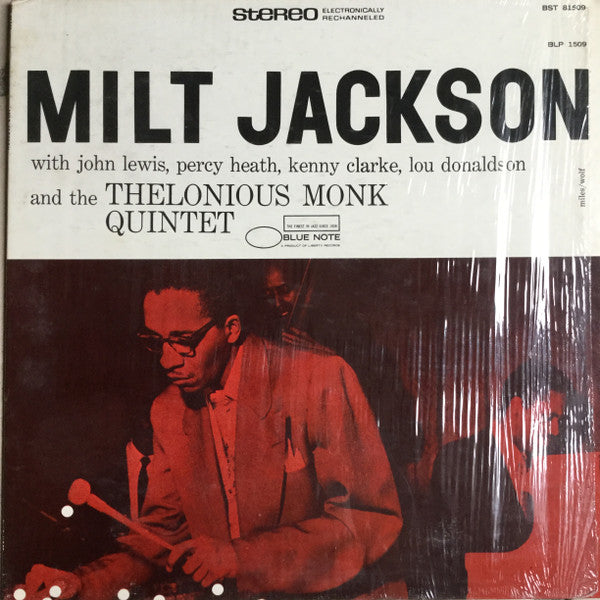 Release: Milt Jackson With John Lewis, Percy Heath, Kenny Clarke, Lou Donaldson And The Thelonious Monk Quintet-Vinyl-US-1972-BST 81509-14860127