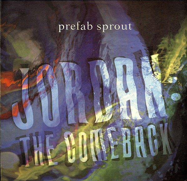 Master Release: Jordan: The Comeback by Prefab Sprout