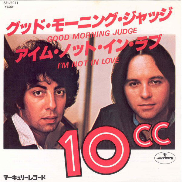 Good Morning Judge / I'm Not In Love