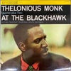 The Thelonious Monk Quartet - At The Blackhawk (Vinyl, LP, Album, Mono) Good Plus (G+) / Very Good Plus (VG+)