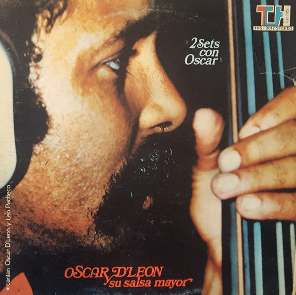 Master Release: 2 Sets Con Oscar by Oscar D'Leon Y Su Salsa Mayor