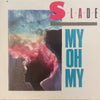 Slade - My Oh My (Vinyl, 12