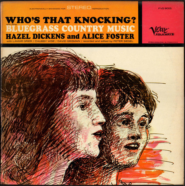 Master Release: Who's That Knocking? And Other Bluegrass Music by Hazel Dickens And Alice Gerrard